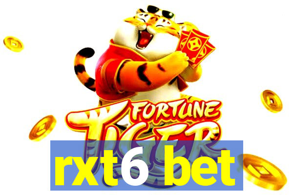 rxt6 bet